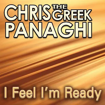 I Feel I'm Ready by Chris 