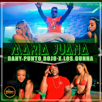 Maria Juana by Los Gunna