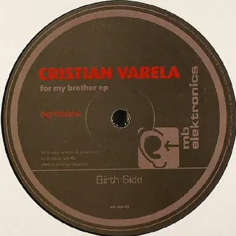 For My Brother EP by Cristian Varela