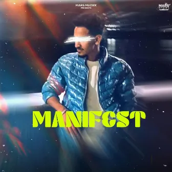 Manifest by Raanjha