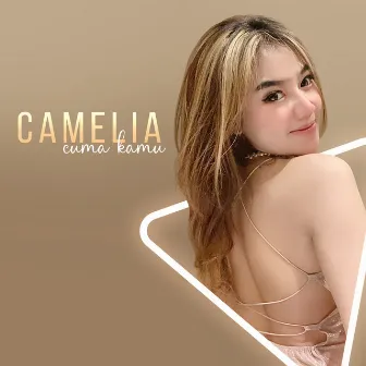 Cuma Kamu by Camelia