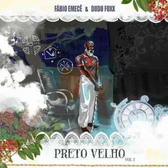 Preto Velho, Vol. 2 by Fábio Emecê