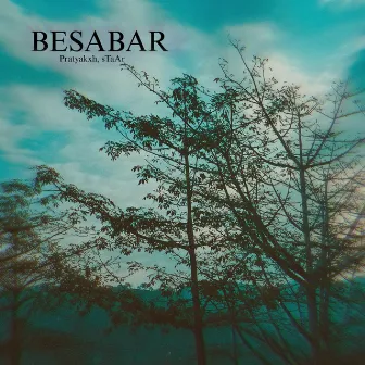 Besabar by Pratyakxh