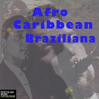 Afro-Caribbean-Braziliana by Kenny Graham