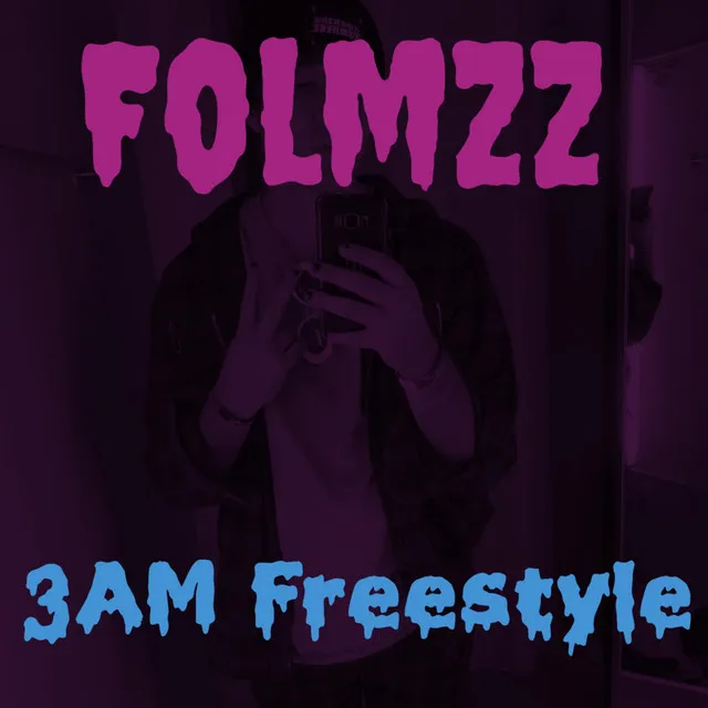 3 AM Freestyle