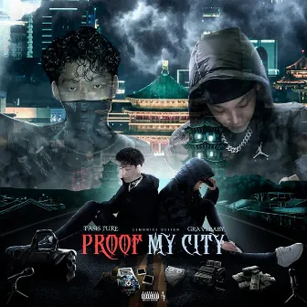 Proof My City by gravebabynoheart