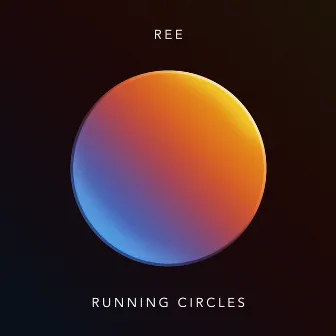 Running Circles by Ree