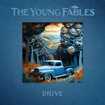 Drive by The Young Fables