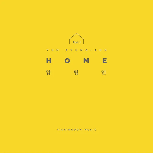 HOME part.1