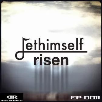 Risen by Jethimself