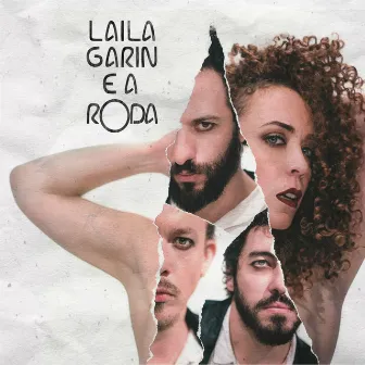 Laila Garin e a Roda by Laila Garin