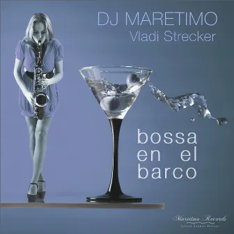 Bossa en el Barco by Vladi Strecker