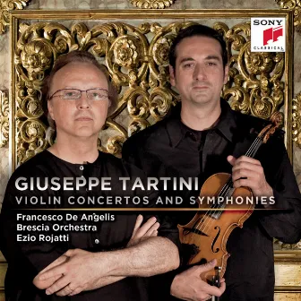 Tartini: Violin Concertos and Symphonies by Ezio Rojatti