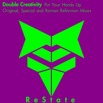 Put Your Hands Up by Double Creativity