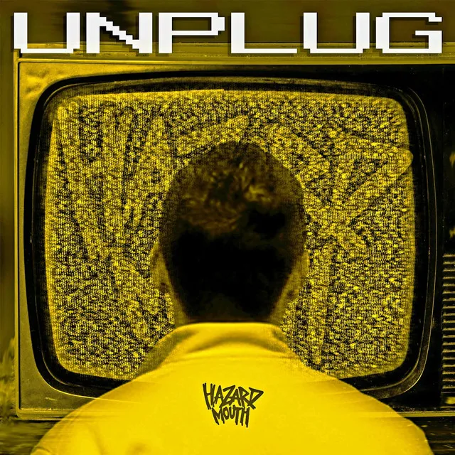 Unplug