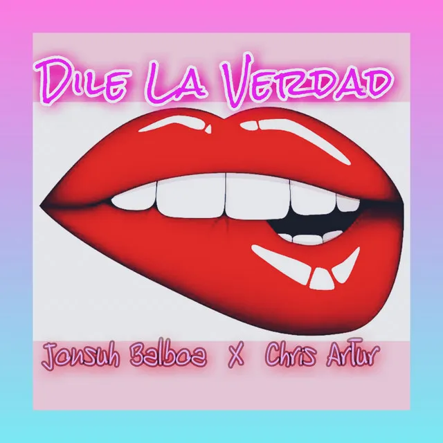 Dile la verdad - Remix