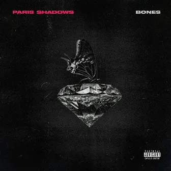 Bones by Paris Shadows