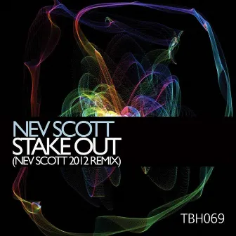 Stake Out 2012 by Nev Scott