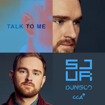 Talk To Me by Dunisco