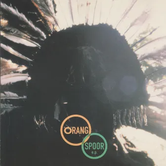 Spoor EP by Orang