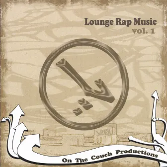 Lounge Rap Music vol.1 by Lifted