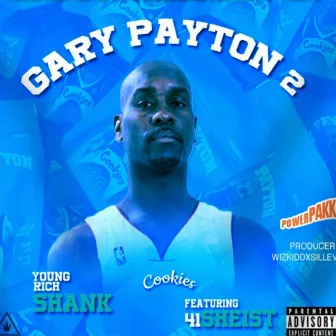 GARY PAYTON 2 by Young Rich Shank