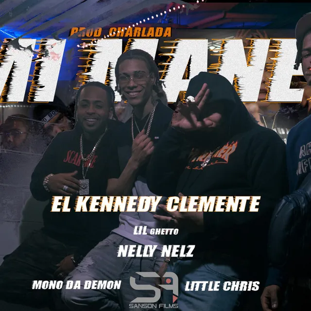 El Kennedy Clemente A Mi Manera Rmx