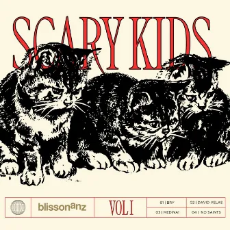 Scary Kids Vol I by No Saints