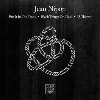 Put It in the Trunk - EP by Jean Nipon