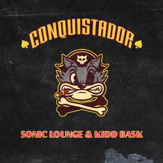 Conquistador by Sonic Lounge