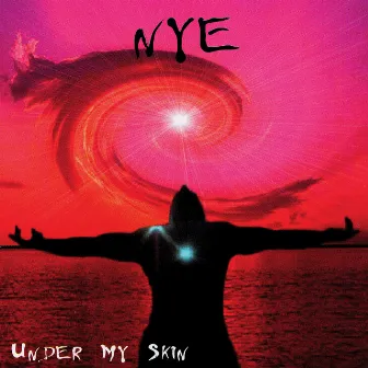 Under My Skin by NYE