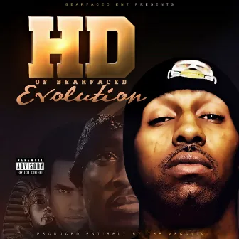 Evolution by Hd of Bearfaced