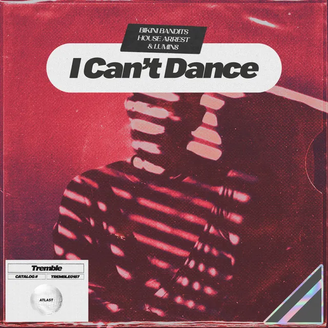 I Can’t Dance