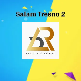 SALAM TRESNO 2 by Wury Yunita