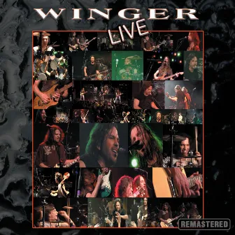 Winger Live (Remastered) by Winger