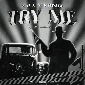 TRY ME by NORTHSIDE