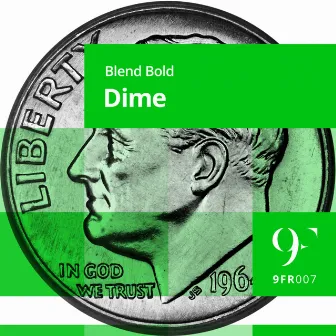 Dime by Blend Bold