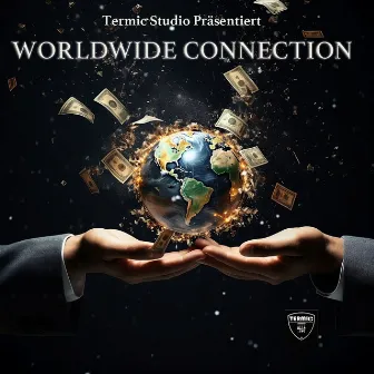 Worldwide Connection by LiL SHAQ