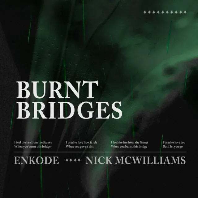 Burnt Bridges