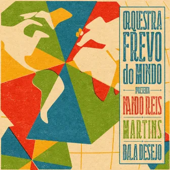 Orquestra Frevo do Mundo Vol. 2 by Orquestra Frevo do Mundo