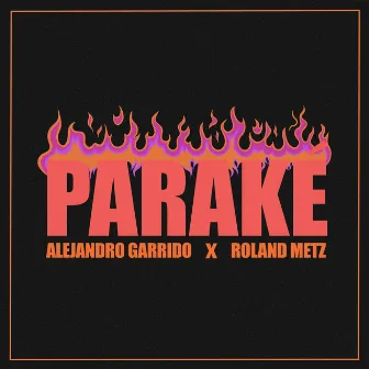 PARAKÉ by Roland Metz