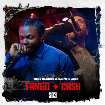 Tango & Cash by Tone Blanco