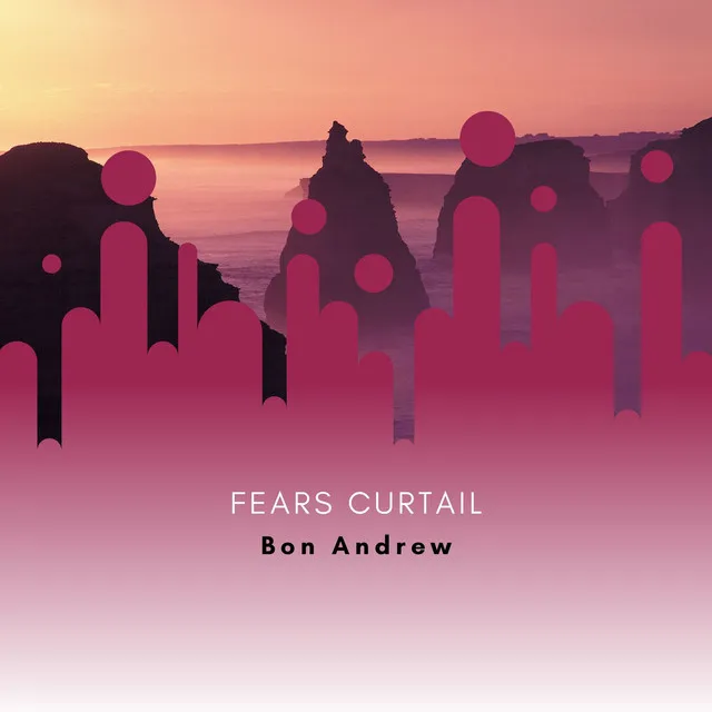 Fears Curtail - Original Mix