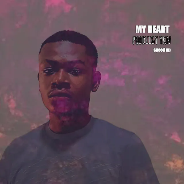 My Heart - Speed up