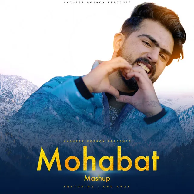 Mohabat Mashup