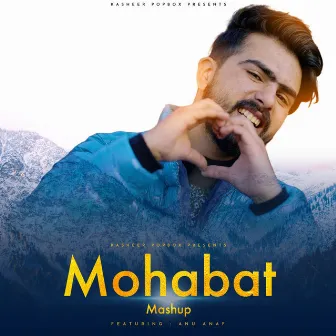 Mohabat Mashup by Asif Kamal