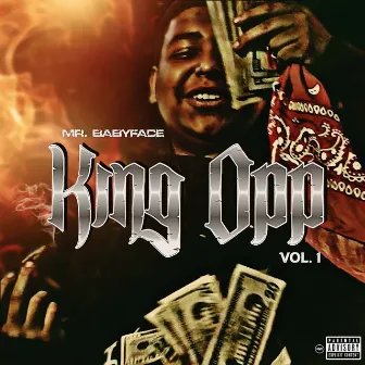 King Opp by Mr.Babyface