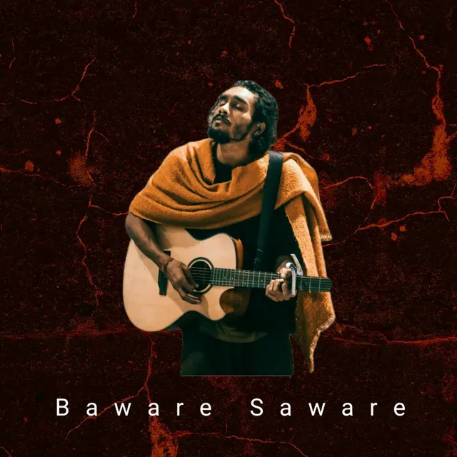 Baware Saware