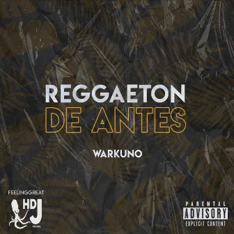 Reggaeton De Antes by WarKuno