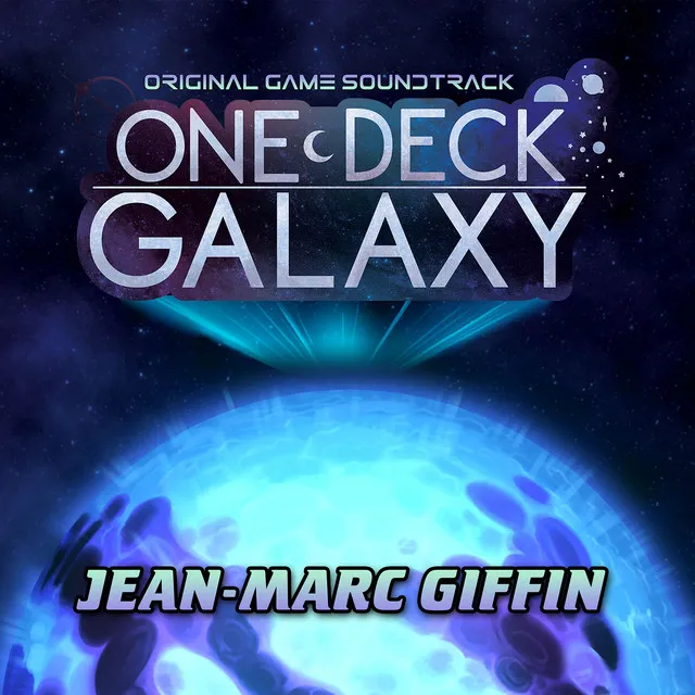 One Deck Galaxy (Original Game Soundtrack)